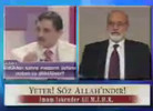 Yeter! Söz Allah'ındır